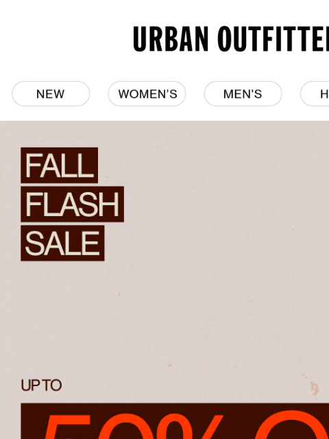 urbanoutfitters newsletter: Fall Flash Sale 🍂 Up to 50% Off
