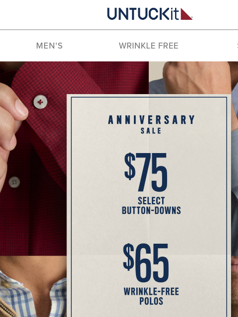untuckit newsletter: $75 Button-Downs on Sale?? It’s Our Birthday!!