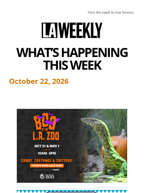 laweekly newsletter: What's Happening in LA This Week + Día de los Muer...