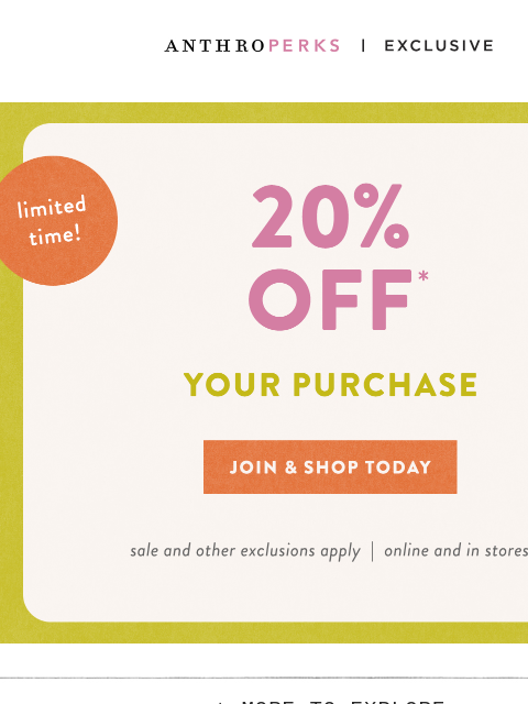 anthropologie newsletter: 20% off, AnthroPerks exclusive