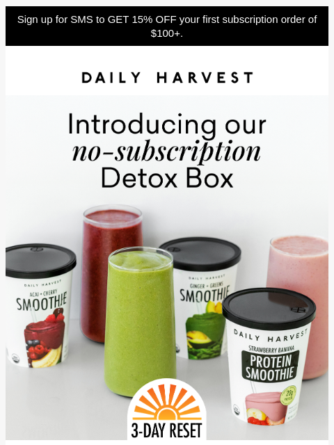 daily-harvest newsletter: In need of an easy detox?