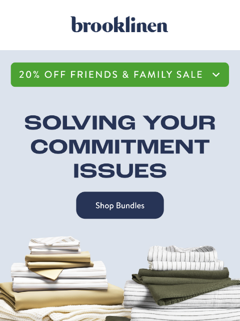brooklinen newsletter: Save Up to 50% Off Bundles