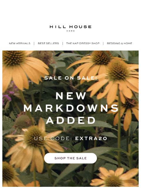 hillhousehome newsletter: NEW MARKDOWNS ADDED!