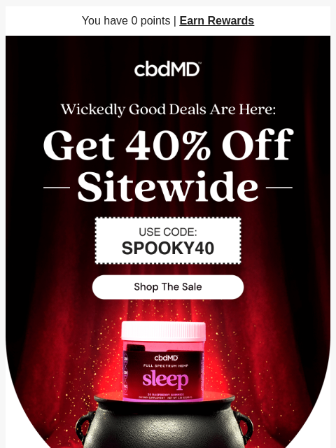 cbdmd newsletter: 40% off sitewide for Wicked Week 🎃