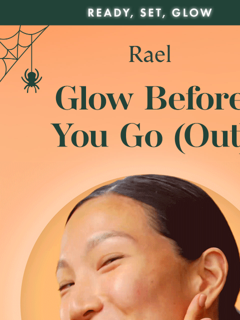 getrael newsletter: Get Skin-Ready for Halloween - Before the Makeup G...