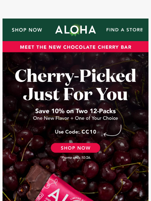 aloha newsletter: Our new Chocolate Cherry bar is next-level delicio...