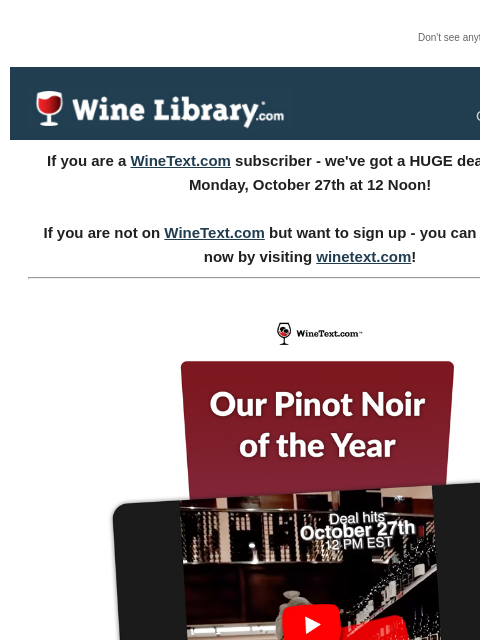 winelibrary newsletter: Our biggest Pinot Noir deal of 2025 hits Winetext....