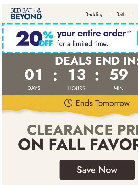 bedbathandbeyond newsletter: Up to 70% off Fall Clearance ends tomorrow! 🍁