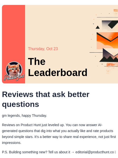 producthunt newsletter: 😸 Let’s get brutally honest