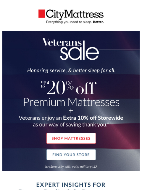 citymattress newsletter: Veterans Sale Starts Now — Up to 20% Off Mattresse...