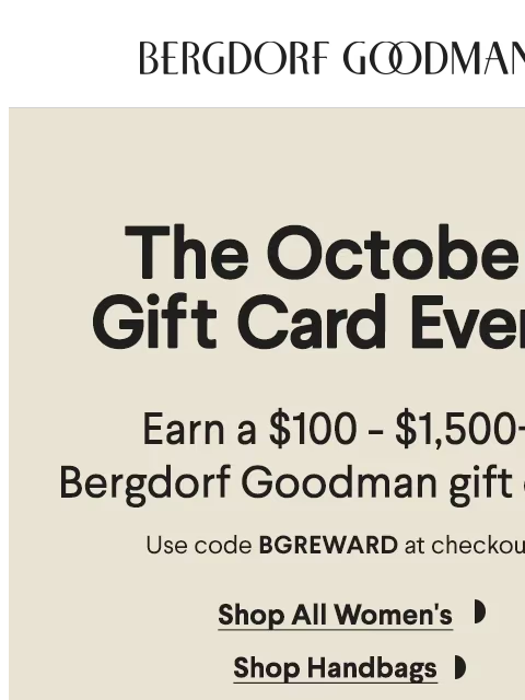 bergdorfgoodman newsletter: The October Gift Card Event Is Here