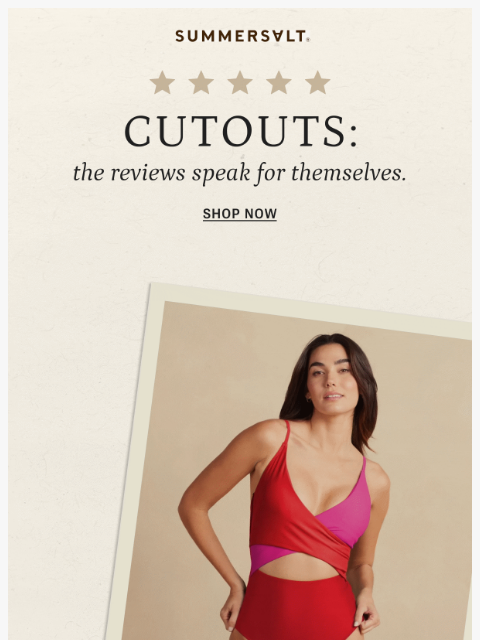 summersalt newsletter: 2 Cutout Styles, 1 Iconic Look