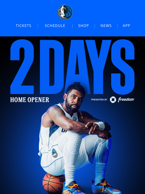mavsmail newsletter: ⏰ 2 Days until the Home Opener!