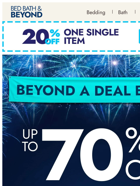 bedbathandbeyond newsletter: Big deals start now: Save up to 70%