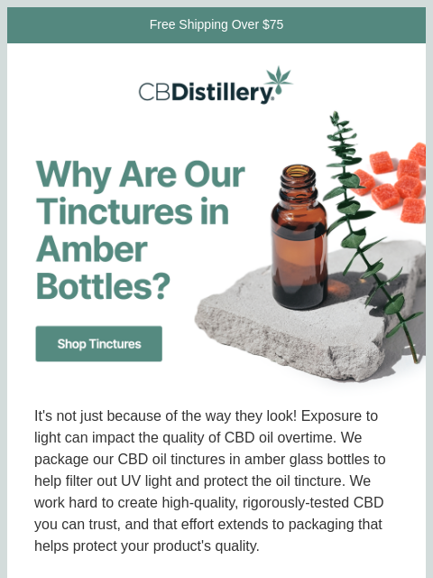 thecbdistillery newsletter: Why Are Our Tinctures in Amber Bottles?
