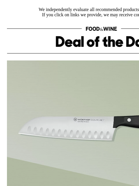 foodandwine newsletter: Deal Alert: Go Pro With the Wüsthof Knife Chefs an...