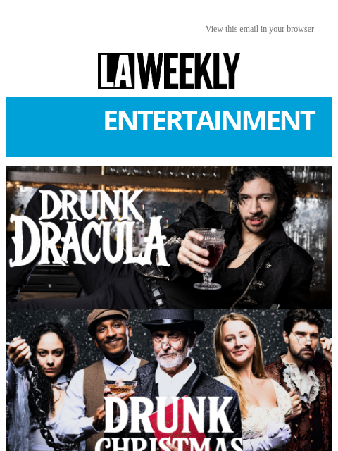 laweekly newsletter: Get Spooked. Get Festive. Get a Little Drunk.
