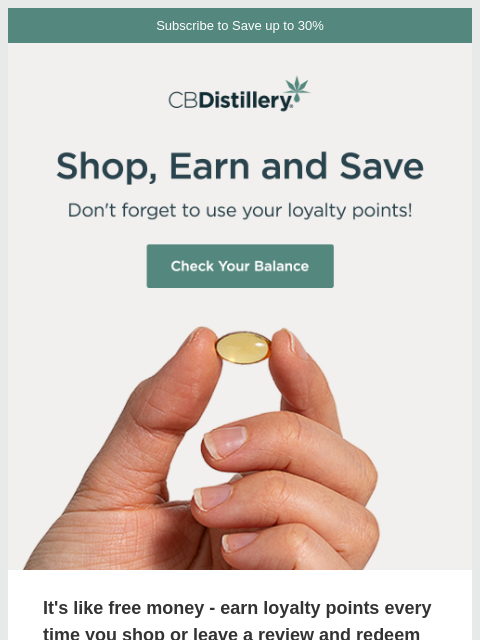 thecbdistillery newsletter: 📧 You Have Points!