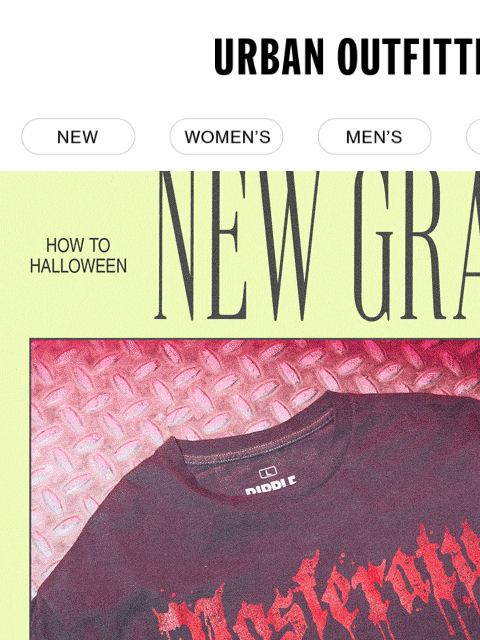 urbanoutfitters newsletter: ICYMI: graphics drop (but make it spooky π)