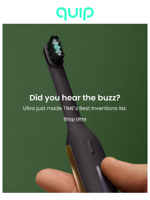 getquip newsletter: π
Ultra is one of TIMEβs Best Inventions!