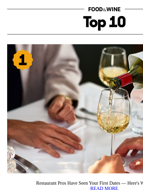 foodandwine newsletter: Restaurant Pros Have Seen Your First Dates — and T...