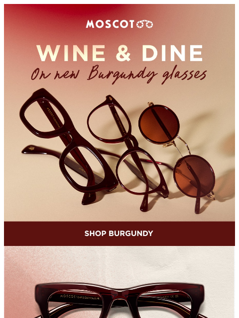 moscot newsletter: The Burgundy Edit