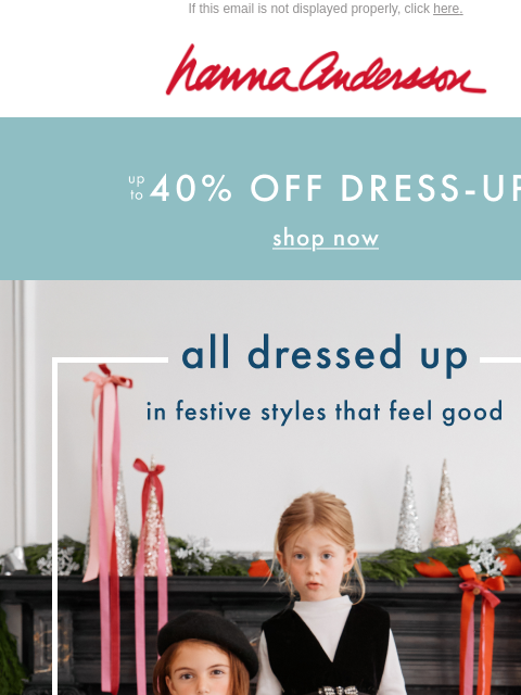 hannaandersson newsletter: ✨The Best-Dressed Little Guests