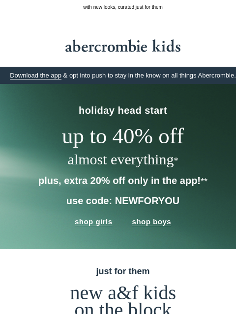 abercrombie newsletter: extra 20% OFF, only in the app...