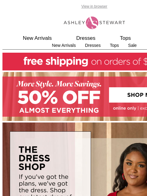 ashleystewart newsletter: The dress 👗 shop is OPEN 🙌