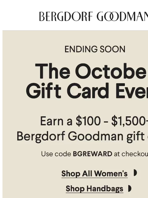 bergdorfgoodman newsletter: Still Time: The October Gift Card Event