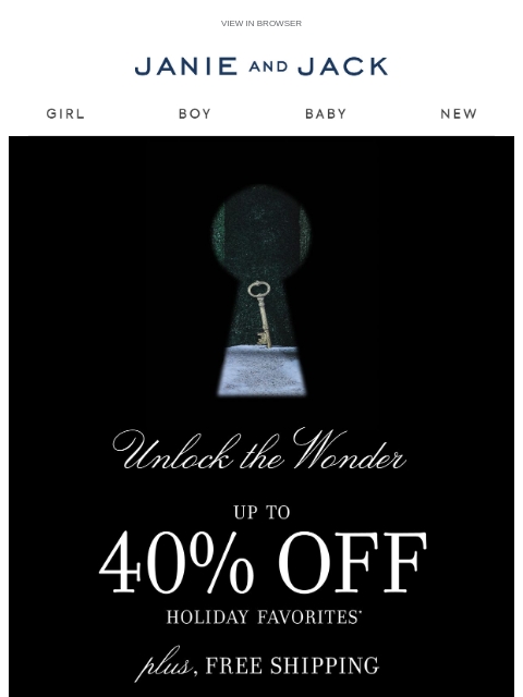 janieandjack newsletter: You get up to 40% off holiday favorites