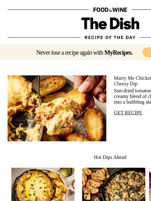 foodandwine newsletter: Marry Me Chicken Dip