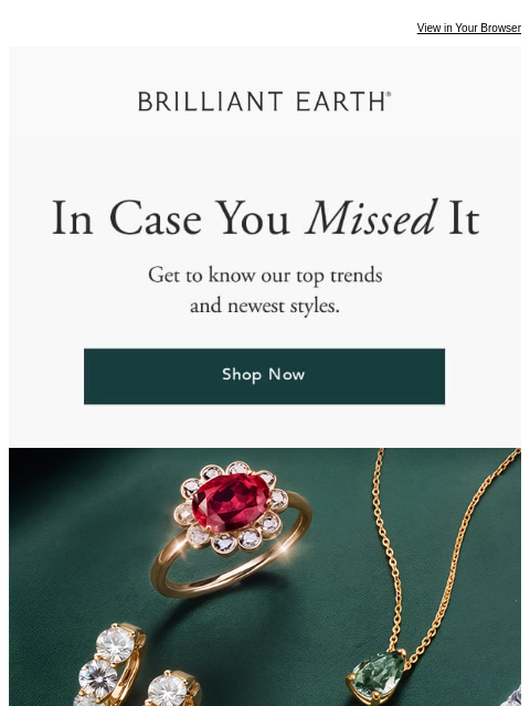 brilliantearth newsletter: ICYMI: The Gift Guide (and the wedding bands) ever...