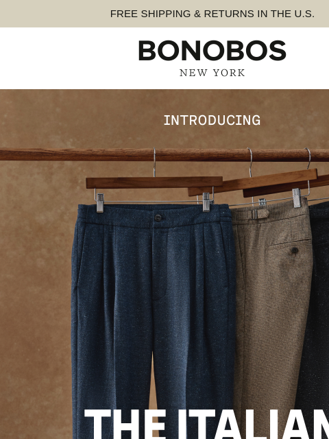 bonobos newsletter: Introducing: The Italian Side Tab Trouser