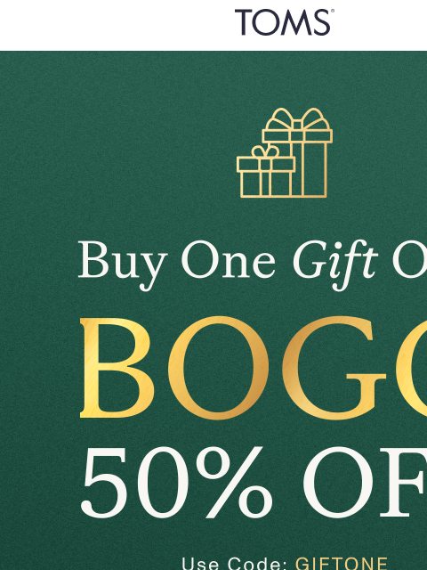 toms newsletter: The Cozy Shop: Buy One, Gift One 50% Off