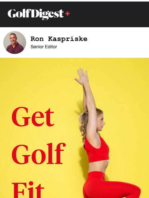 golfdigest newsletter: Boost your game in less than 10 minutes