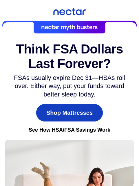 nectarsleep newsletter: Your HSA/FSA called. It wants a mattress. ☎️