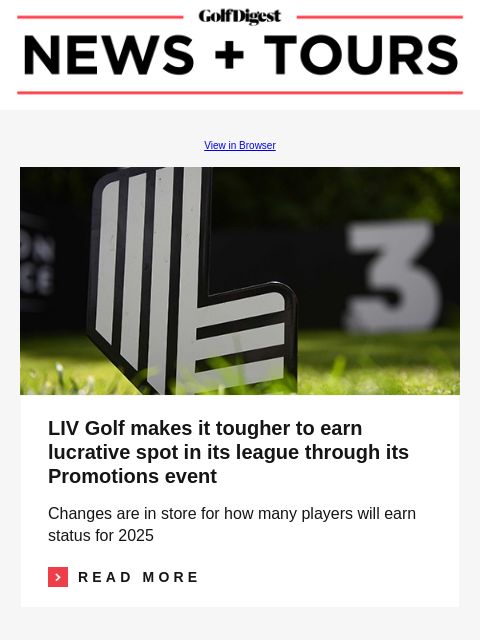 GolfDigest View in Browser LIV Golf LIV Golf makes it tougher to earn lucrative spot in its league through its Promotions event Changes are in store for how many players will earn status for 2025