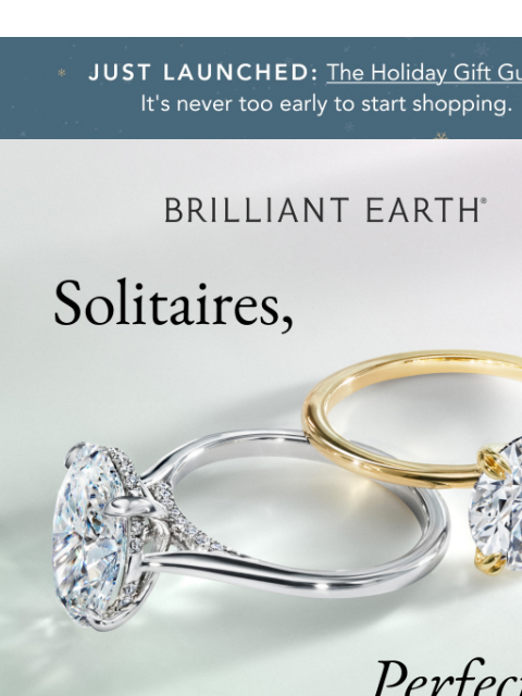 brilliantearth newsletter: ONE & ONLY: Our top solitaire designs 💎