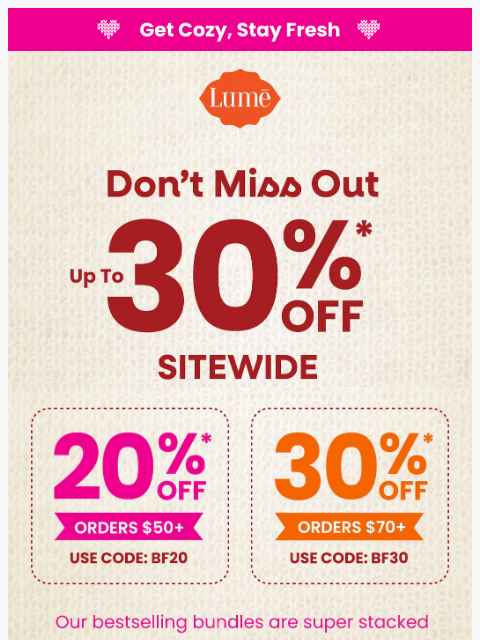 lumedeodorant newsletter: π©· Lume VIPs, donβt miss up to 30% OFF SITEWIDE! οΏ½...