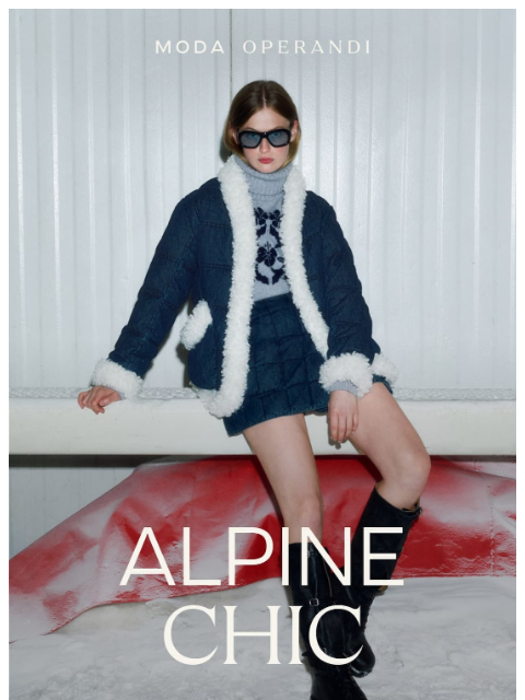 modaoperandi newsletter: On the forecast: ALPINE chic ⛷️