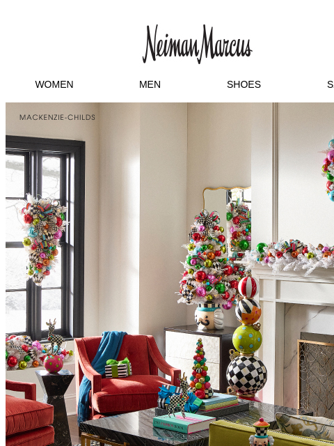 neimanmarcus newsletter: Set the scene for a winter wonderland