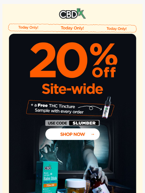cbdfx newsletter: Today, get 20% OFF site-wide + FREE THC Drops! 👀