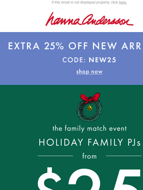 hannaandersson newsletter: NEW: Holiday Family PJs From $25