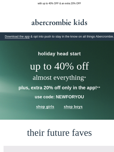 abercrombie newsletter: always one step ahead…
