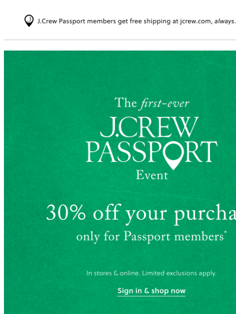 jcrew newsletter: 30% off (including our newest arrivals) is here!