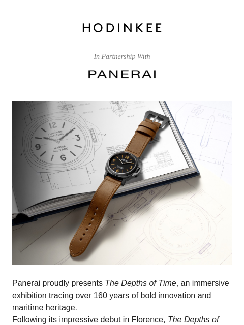 hodinkee newsletter: Don’t Miss The Depths of Time Exhibition with Pane...