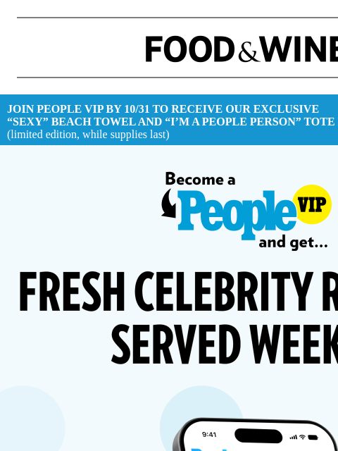 foodandwine newsletter: Eat like a VIP! Unlock hundreds of celebrity recip...