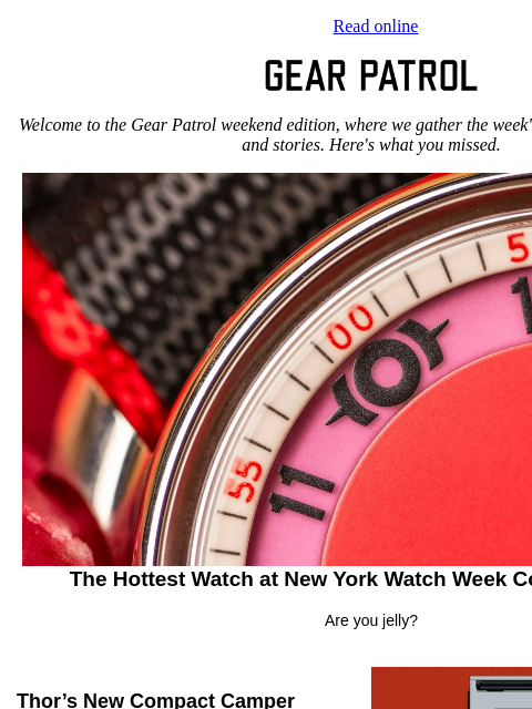 gearpatrol newsletter: Meet the Hottest Watch of New York Watch Week