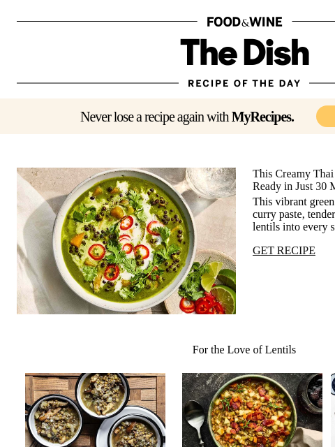 foodandwine newsletter: Thai Green Curry Lentil Soup